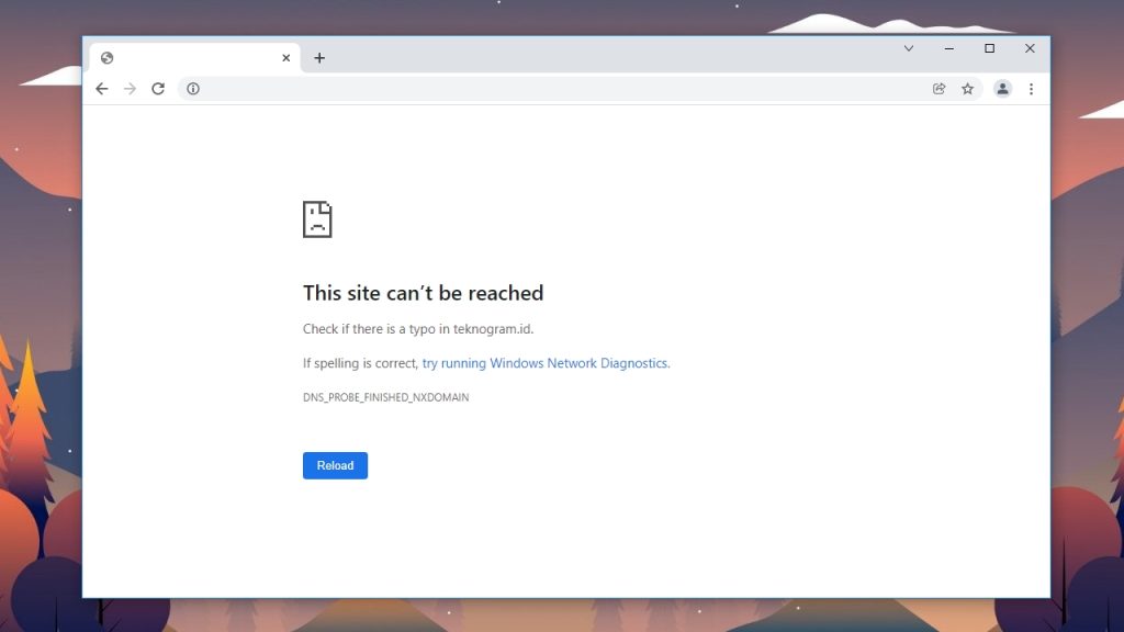 7 Cara Mengatasi This Site Can’t be Reached di Google Chrome